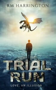 Cover, Trial Run, A Creatures Story by Rm Harrington