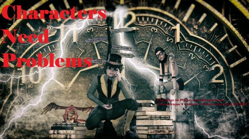 Fictional Problems Characters Need Problems – Writing and Selling Science Fiction Short ...