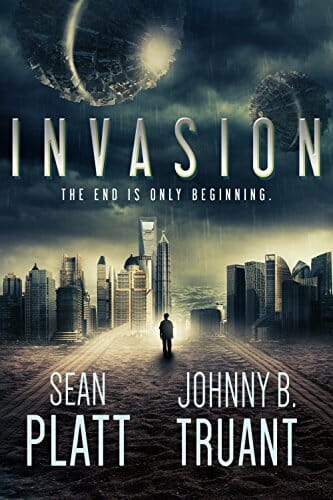 Invasion by Truant and Platt,  (Alien Invasion Book 1)